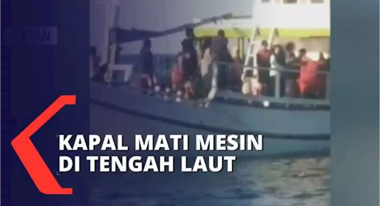 Kapal Penumpang Sumber Surya Mati Mesin di Tengah Laut, Lebih dari 20 Penumpang Dievakuasi