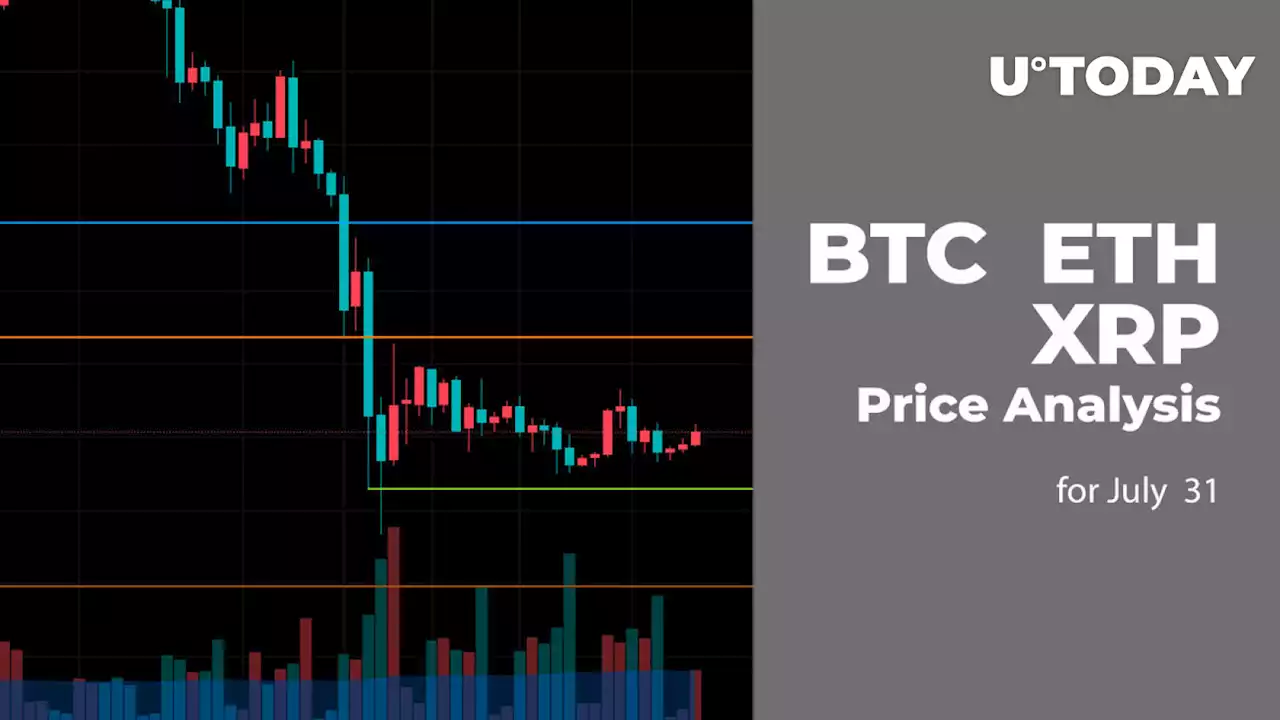 BTC, ETH and XRP Price Analysis for July 31