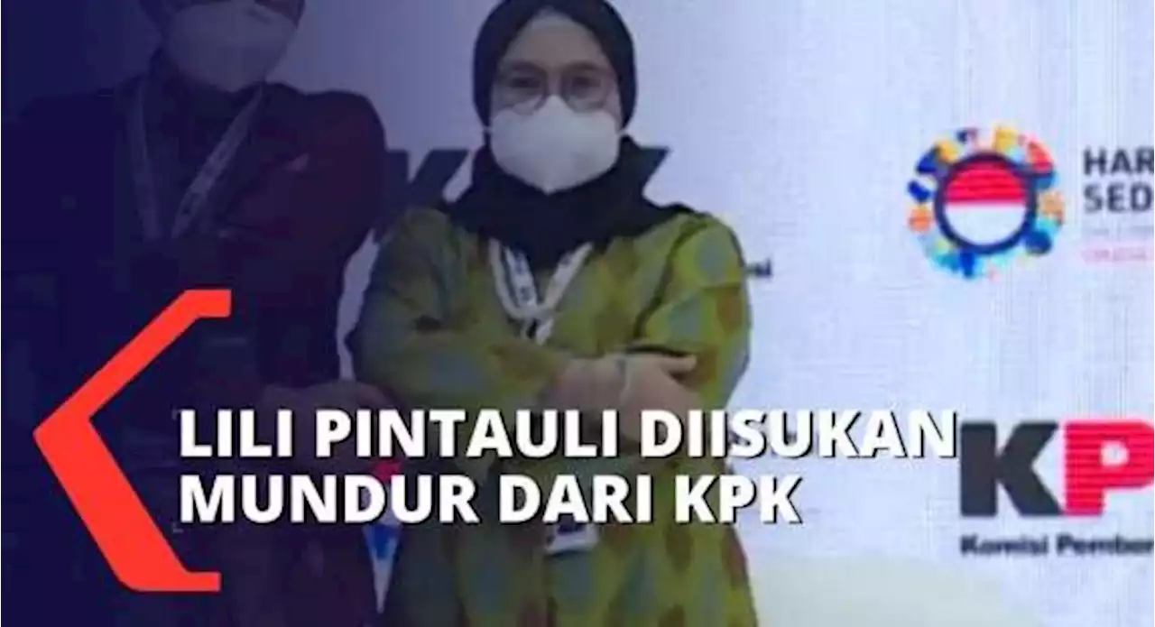 Isu Lili Pintauli Mundur dari Pimpinan KPK, ICW: Sanksi Berat dan Lili Pintauli Harus Mundur!