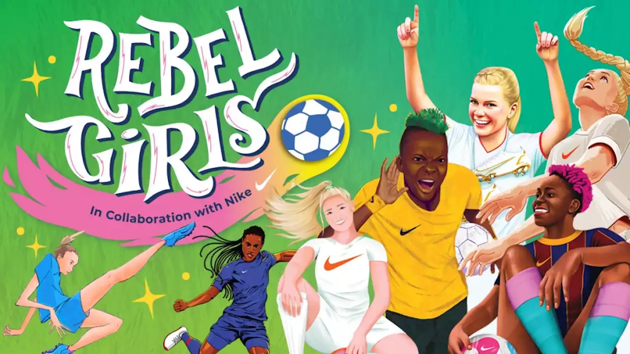 Rebel Girls Partners With Nike On European Women’s Championship Football Content