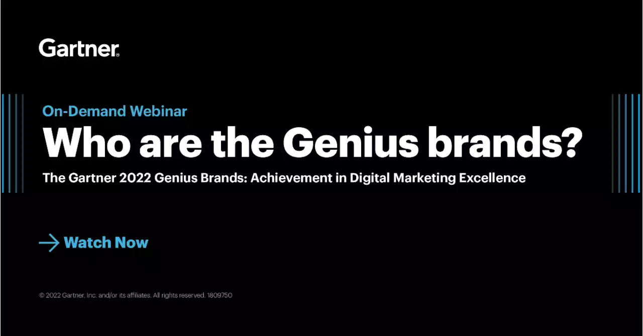 The Gartner 2021-2022 Genius Brands: Achievement in Digital Marketing Excellence