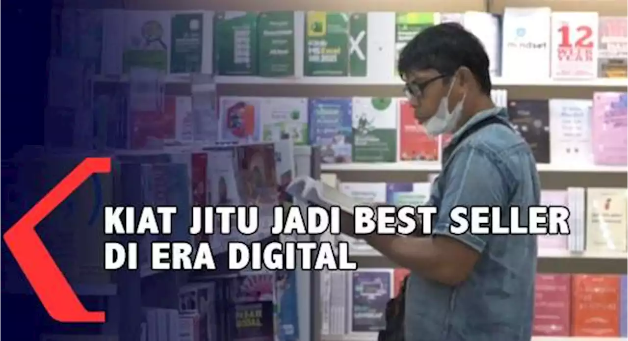 Kiat Jitu Jadi Best Seller Di Era Digital