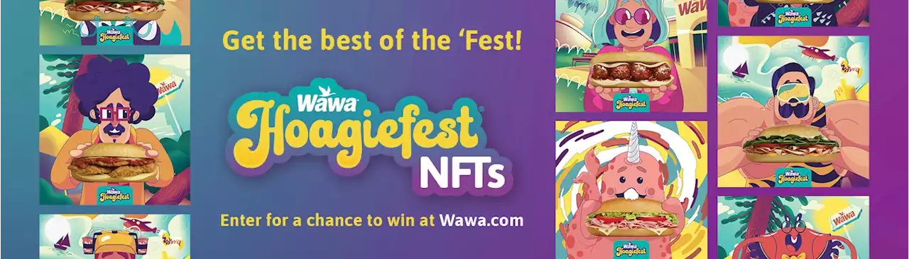 A New Way to Wawa: Hoagiefest NFTs