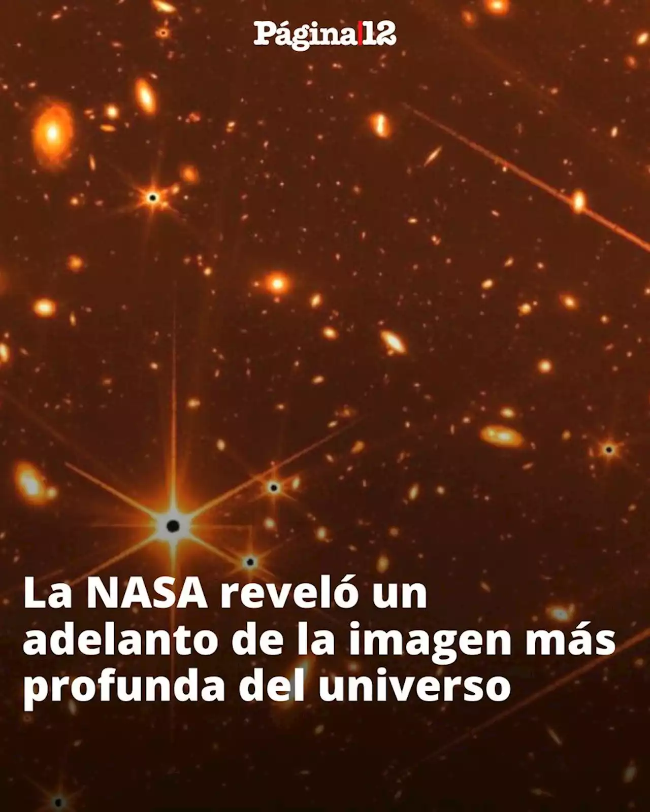 La NASA revela un adelanto de la imagen más profunda del universo, capturada por el telescopio James Webb