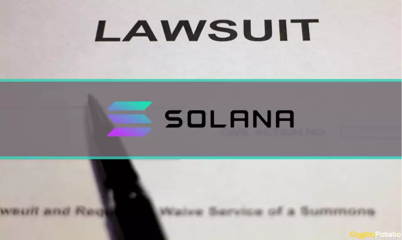 Solana Labs Accused of Selling Unregistered Securities in New Lawsuit