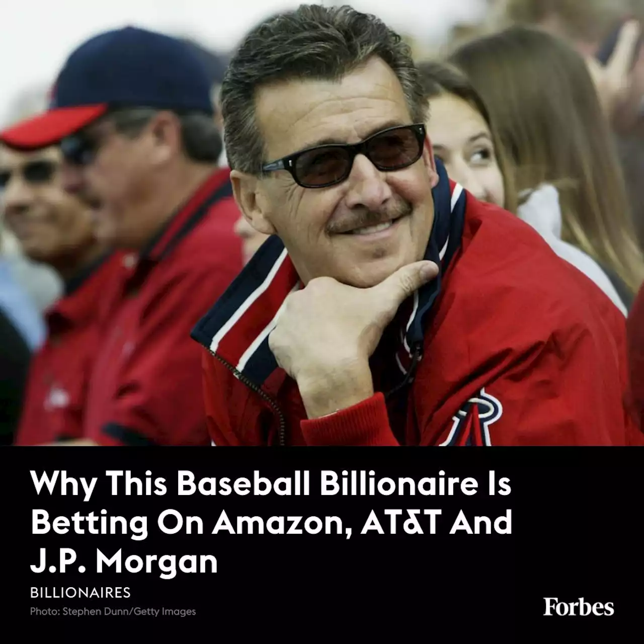 Why This Baseball Billionaire Is Betting On Amazon, AT&T And J.P. Morgan