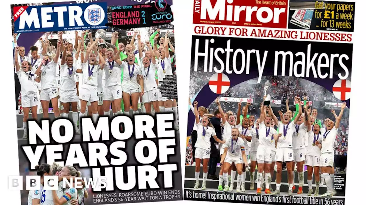 Newspaper headlines: 'No more years of hurt' as 'Lionesses bring it home'