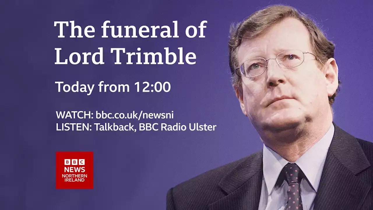 Watch live: Funeral of Nobel Peace Prize winner Lord Trimble - BBC News