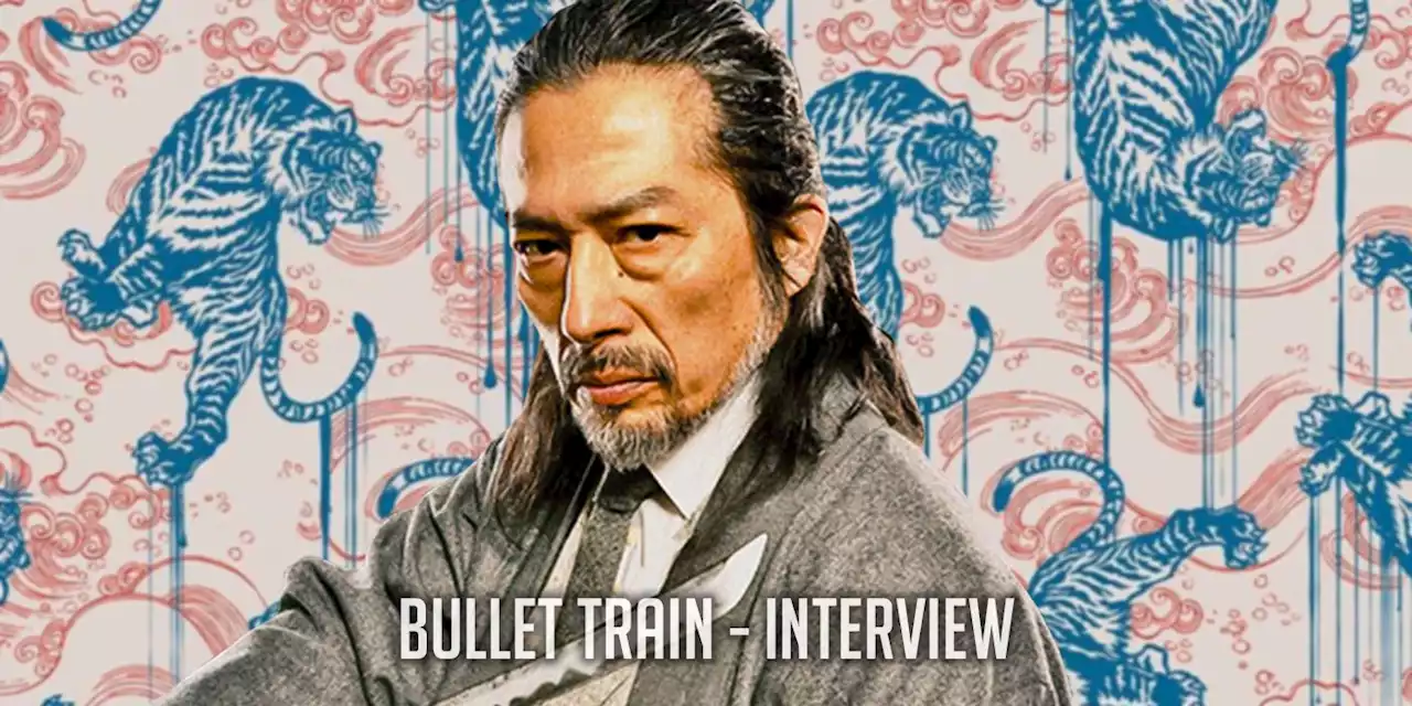 Hiroyuki Sanada Talks ‘Bullet Train,’ ‘John Wick 4,’ and Sonny Chiba