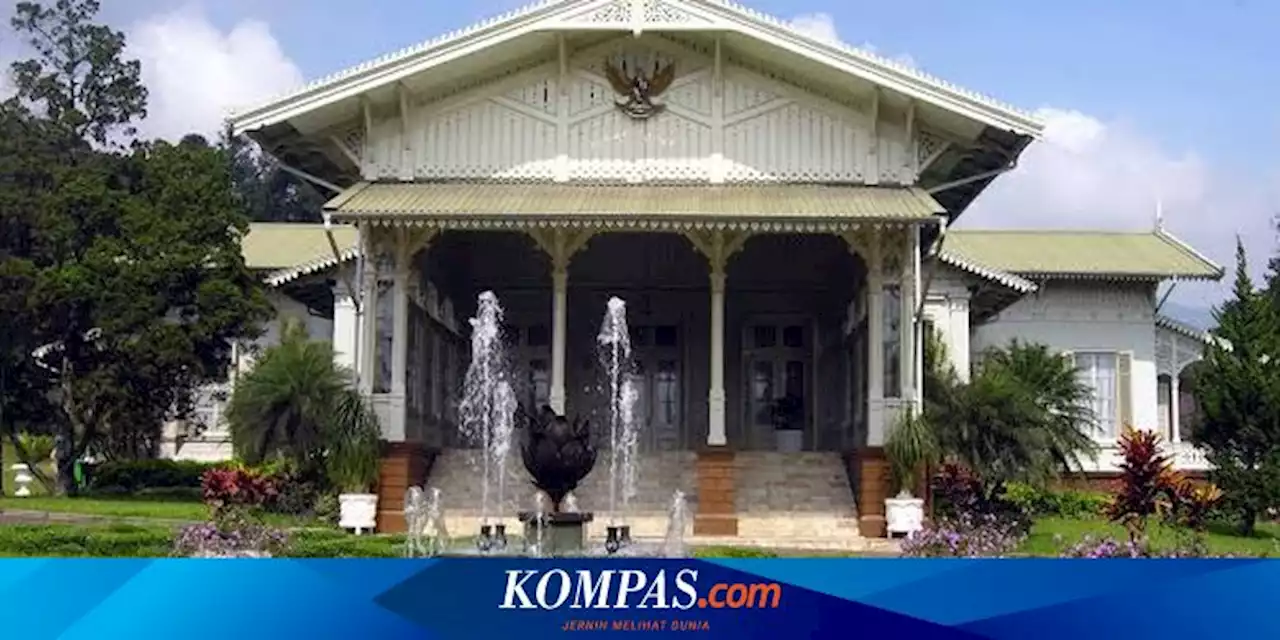 Sejarah Istana Cipanas, Istana Kepresidenan yang Megah di Kaki Gunung Gede