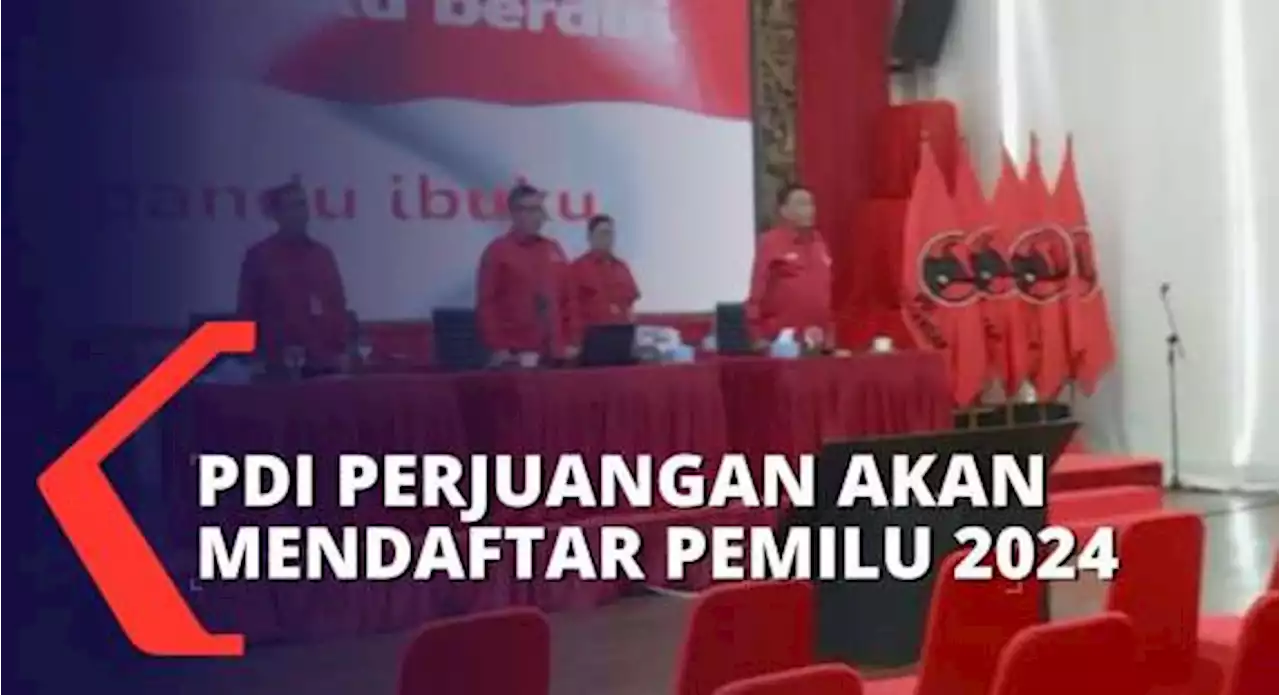 Hari ini, PDI Perjuangan Akan ke KPU untuk Mendaftar Pemilu 2024