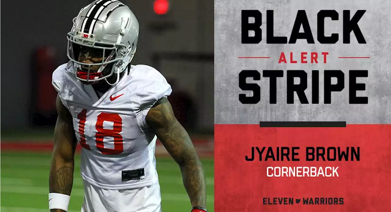 Ohio State Freshman Cornerback Jyaire Brown Loses Black Stripe