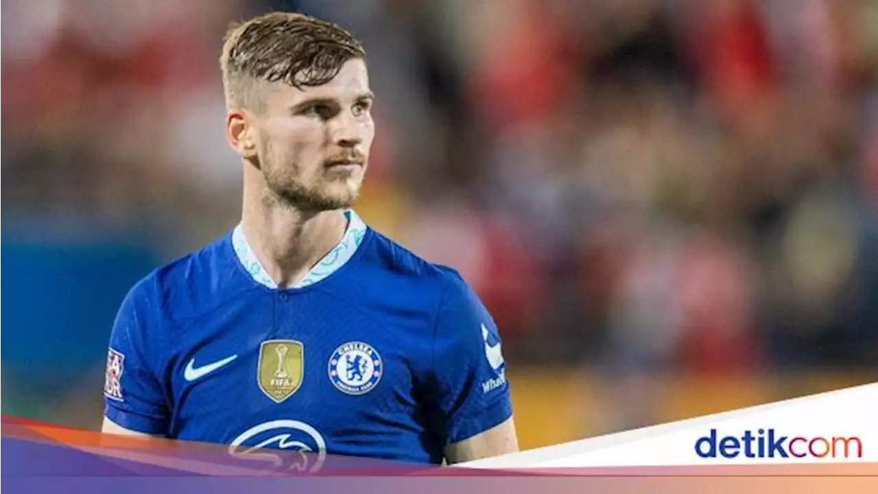 Werner Tak Merasa Gagal di Chelsea karena Sudah Juara Liga Champions