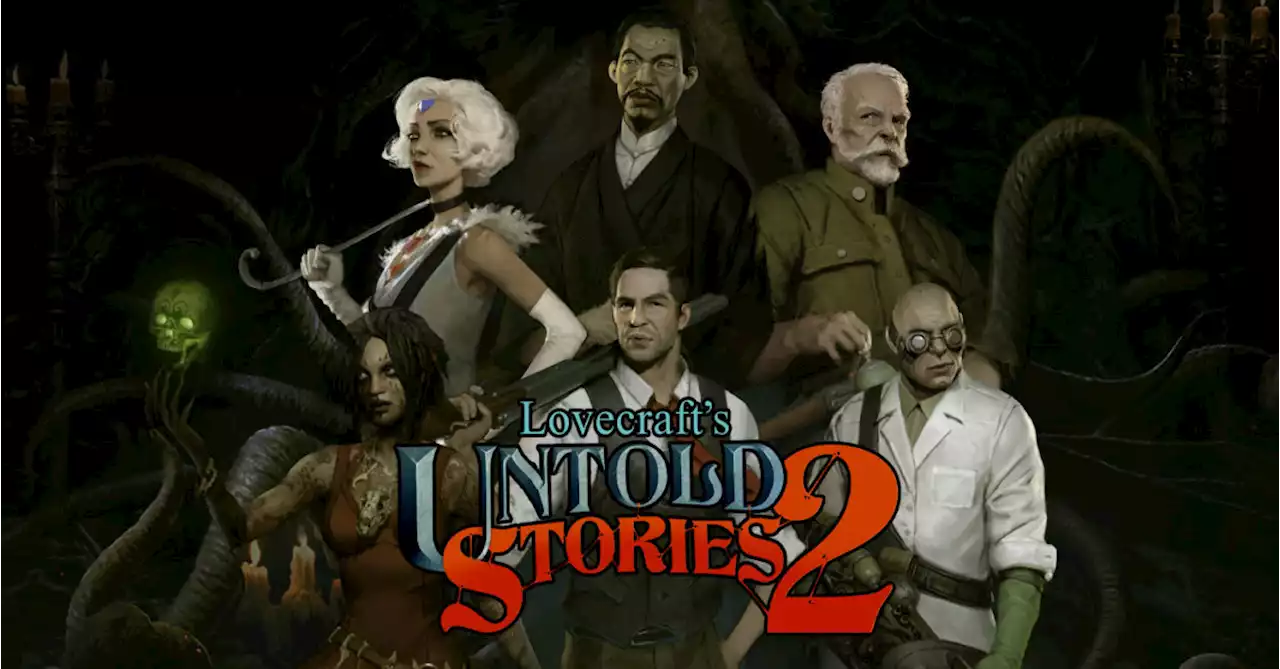 Lovecraft's Untold Stories 2 Receives New Release Date