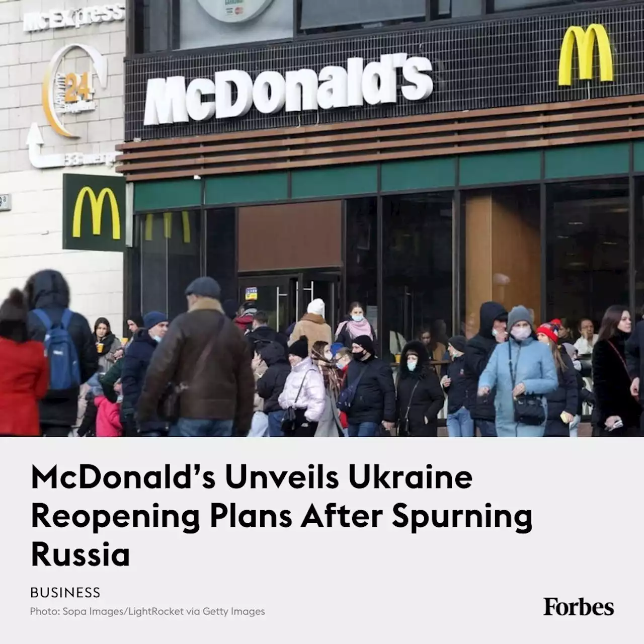 McDonald’s Unveils Ukraine Reopening Plans After Spurning Russia