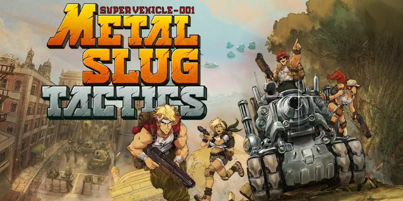 Metal Slug Tactics: Strategiespiel im SNK-Universum erscheint erst 2023 - ntower - Dein Nintendo-Onlinemagazin