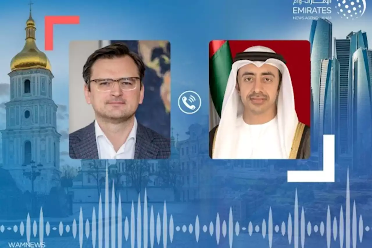 عبدالله بن زايد ودميتري كوليبا يبحثان هاتفيا العلاقات الثنائية وتطورات الأزمة الأوكرانية