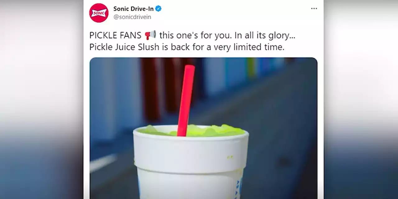 Sonic brings pickle fan favorites back to its menu