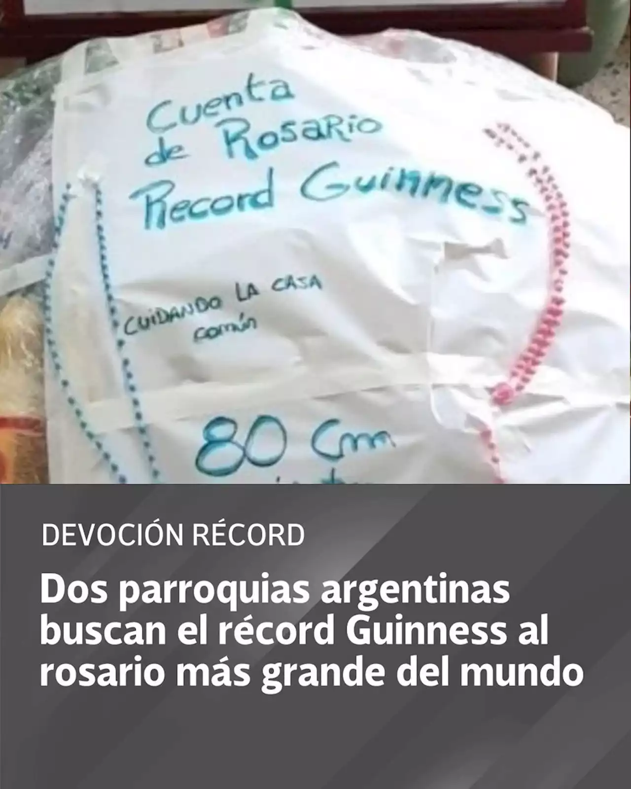 Dos parroquias argentinas buscan entrar al Guinness con el rosario más grande del mundo