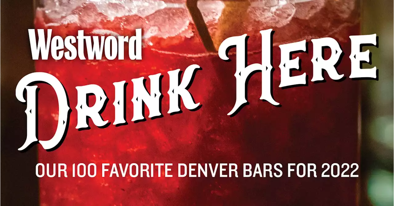 The 100 Best Denver Bars