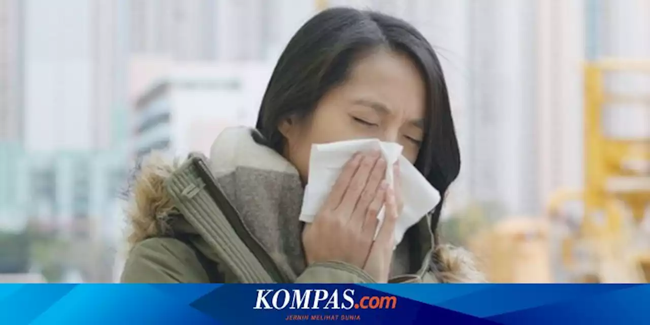 Sering Disepelekan, Begini Bahaya Flu