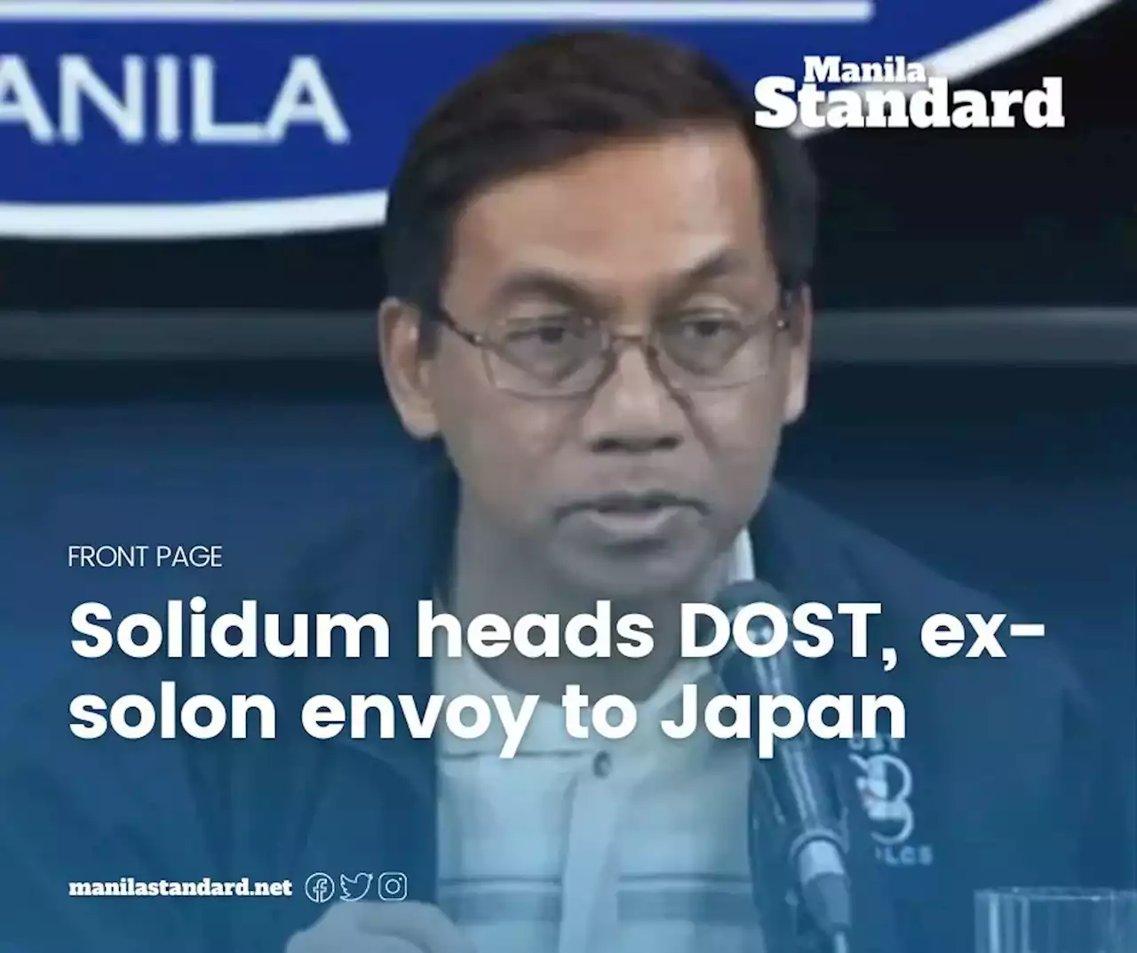 Solidum heads DOST, ex-solon envoy to Japan