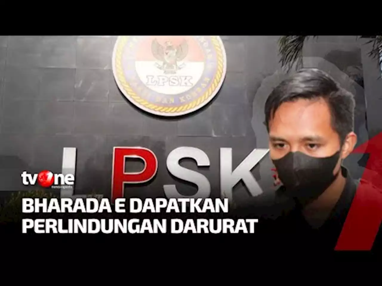 LPSK Putuskan Berikan Perlindungan Darurat kepada Bharada E di Bareskrim - tvOne