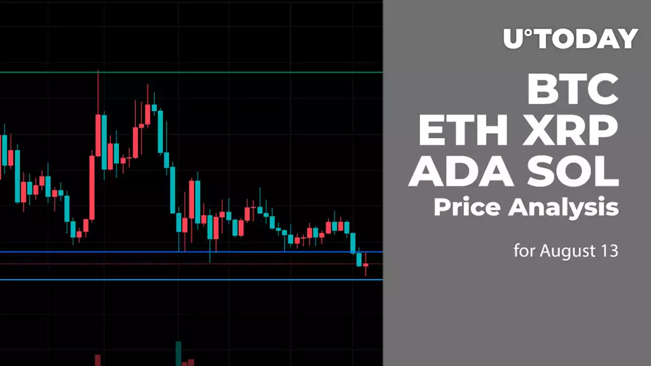 BTC, ETH, XRP, ADA and SOL Price Analysis for August 13