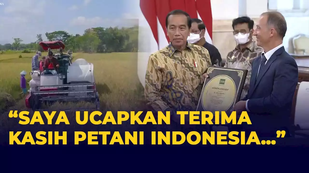 [FULL] Pernyataan Jokowi usai Terima Penghargaan IRRI karena Swasembada Beras: Terima Kasih Petani!