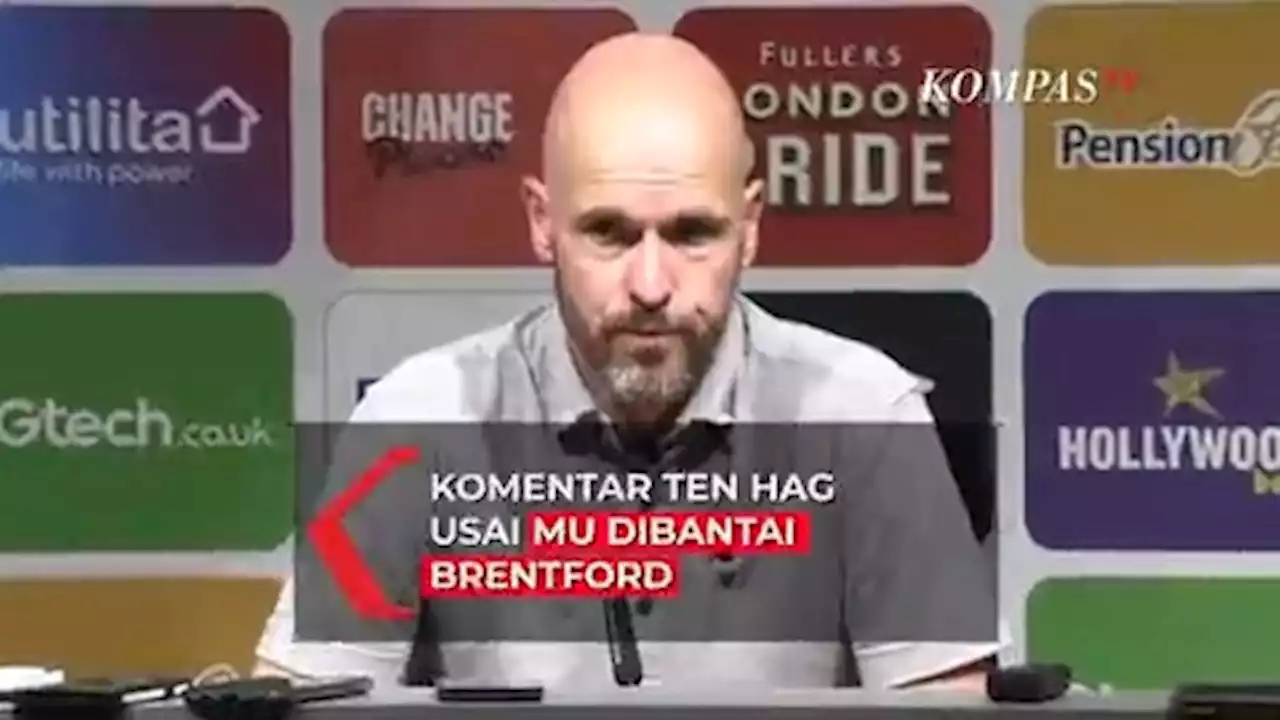 Komentar Ten Hag Usai MU Dibantai Brentford: Pemain Membuat Keputusan yang Buruk