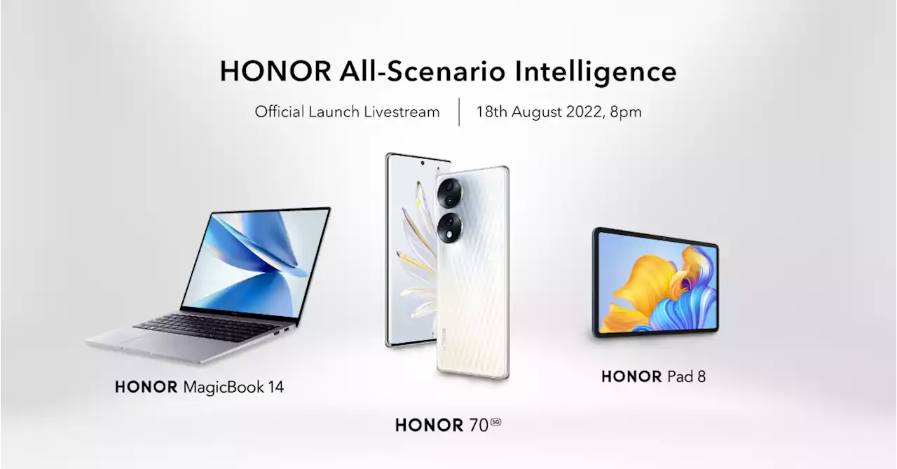 HONOR 70, Pad 8, And 2022 MagicBook 14 To Launch In Malaysia Soon