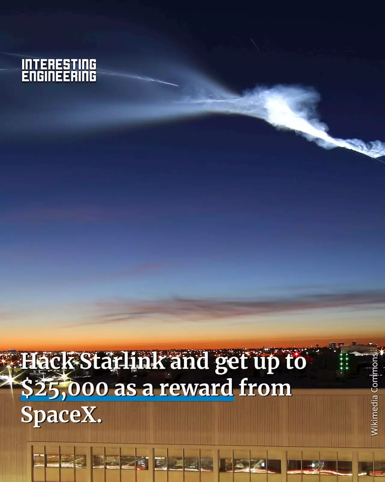 Hack Starlink and get up to $25,000 as a reward from SpaceX