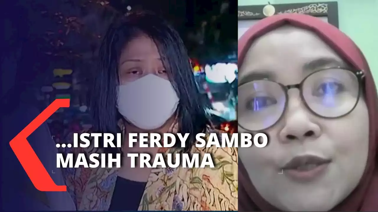 Istri Ferdy Sambo Belum Beri Keterangan soal Dugaan Pelecehan, Komnas Perempuan: Masih Trauma