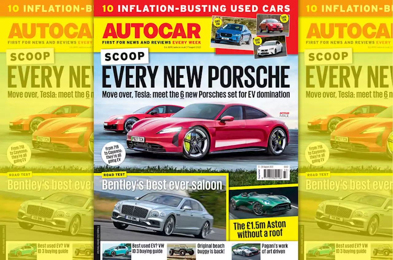 Autocar magazine 17 August 2022: on sale now | Autocar