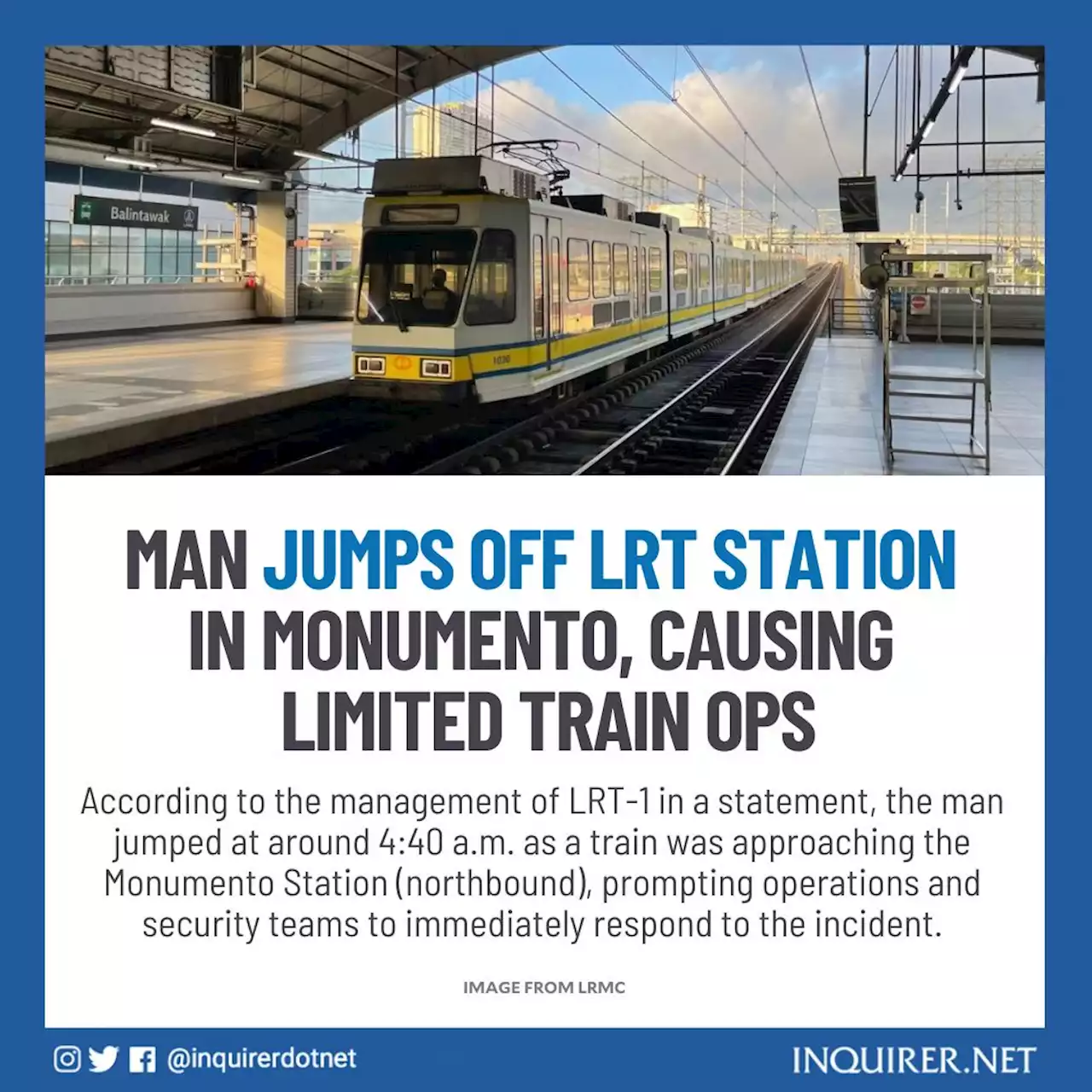 Man jumps off LRT station in Monumento, causes limited train ops