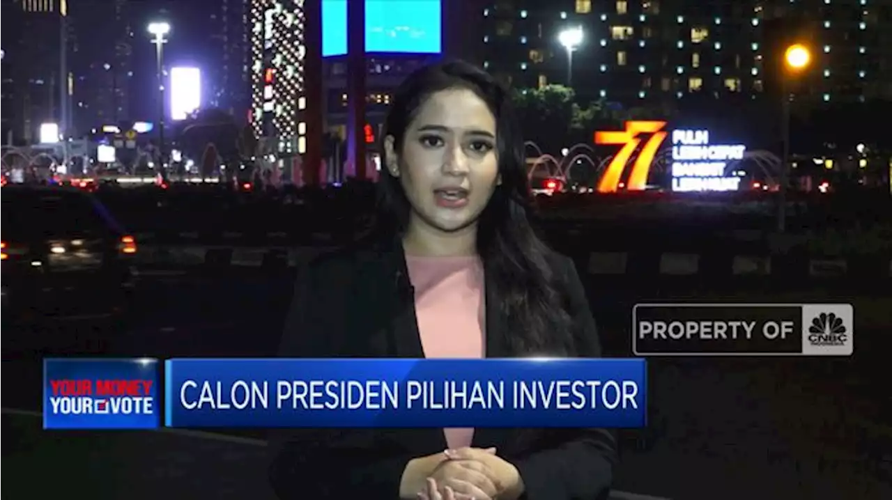 Wahai Para Capres, Ini Kriteria Pemimpin Idaman Investor