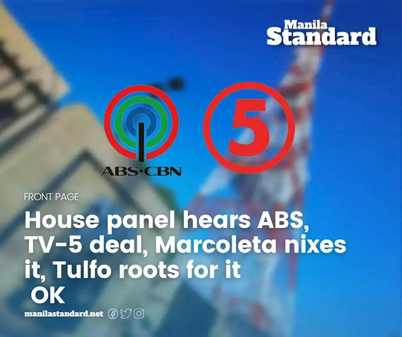 House panel hears ABS, TV-5 deal, Marcoleta nixes it, Tulfo roots for it