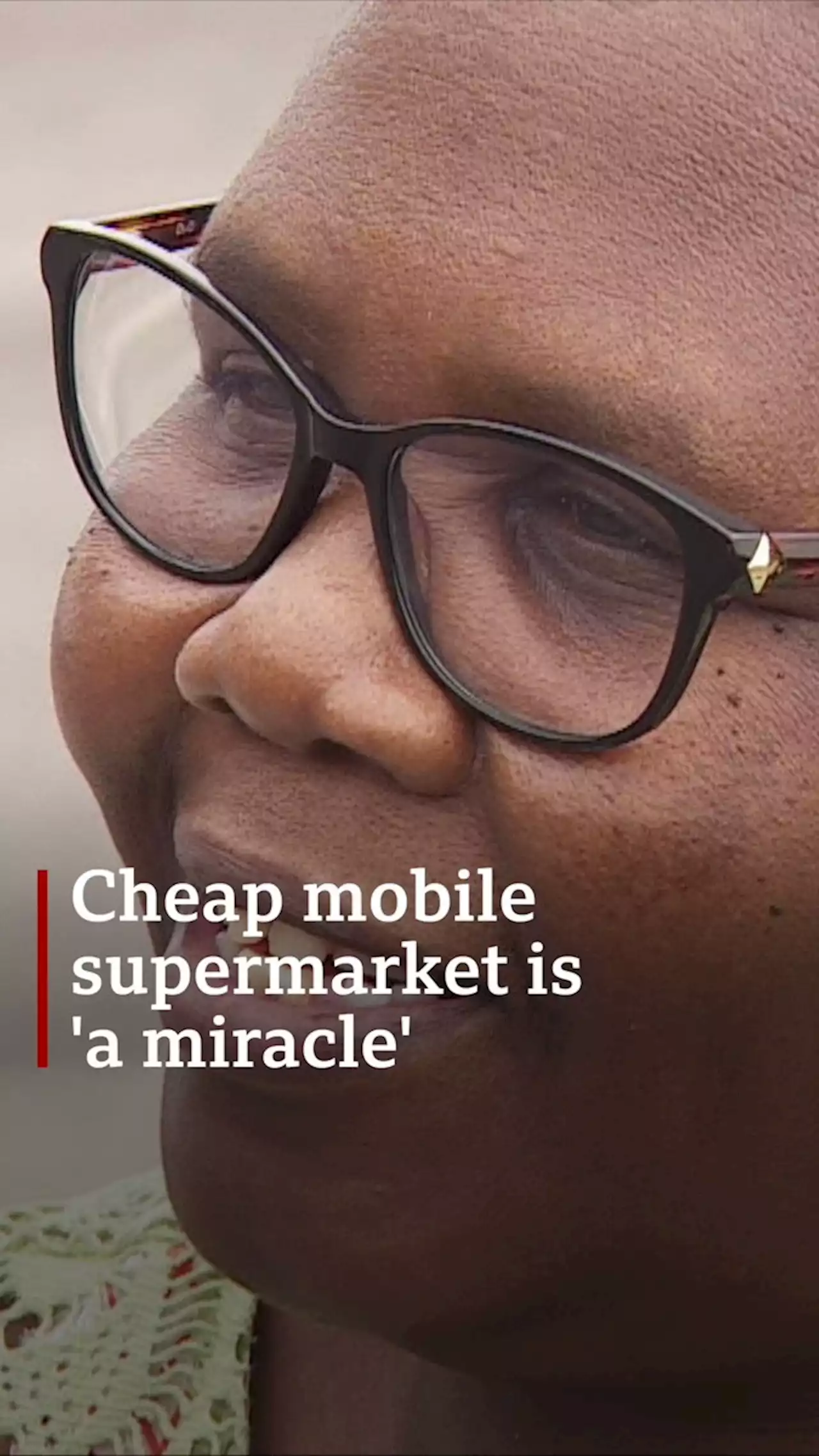 Affordable mobile supermarket is 'a miracle'