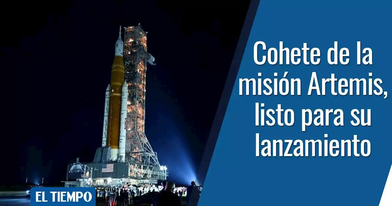Nasa: cohete de la misión Artemis a la Luna ya está listo para su despegue
