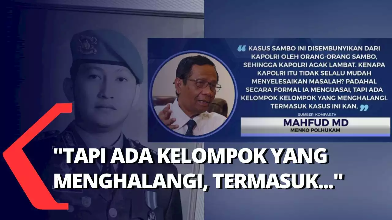 Ini Kata Mahfud MD Soal Lamanya Penyelidikan Kasus Brigadir Yoshua