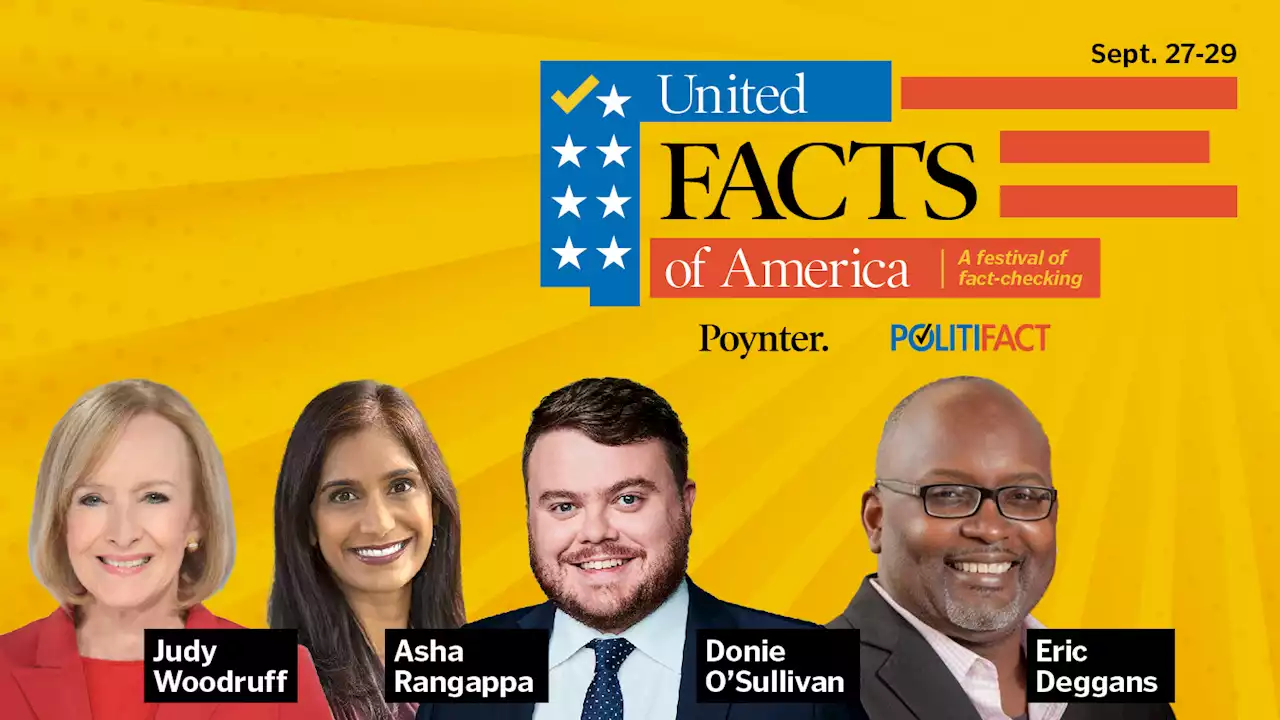 Poynter and PolitiFact announce speakers for United Facts of America - Poynter