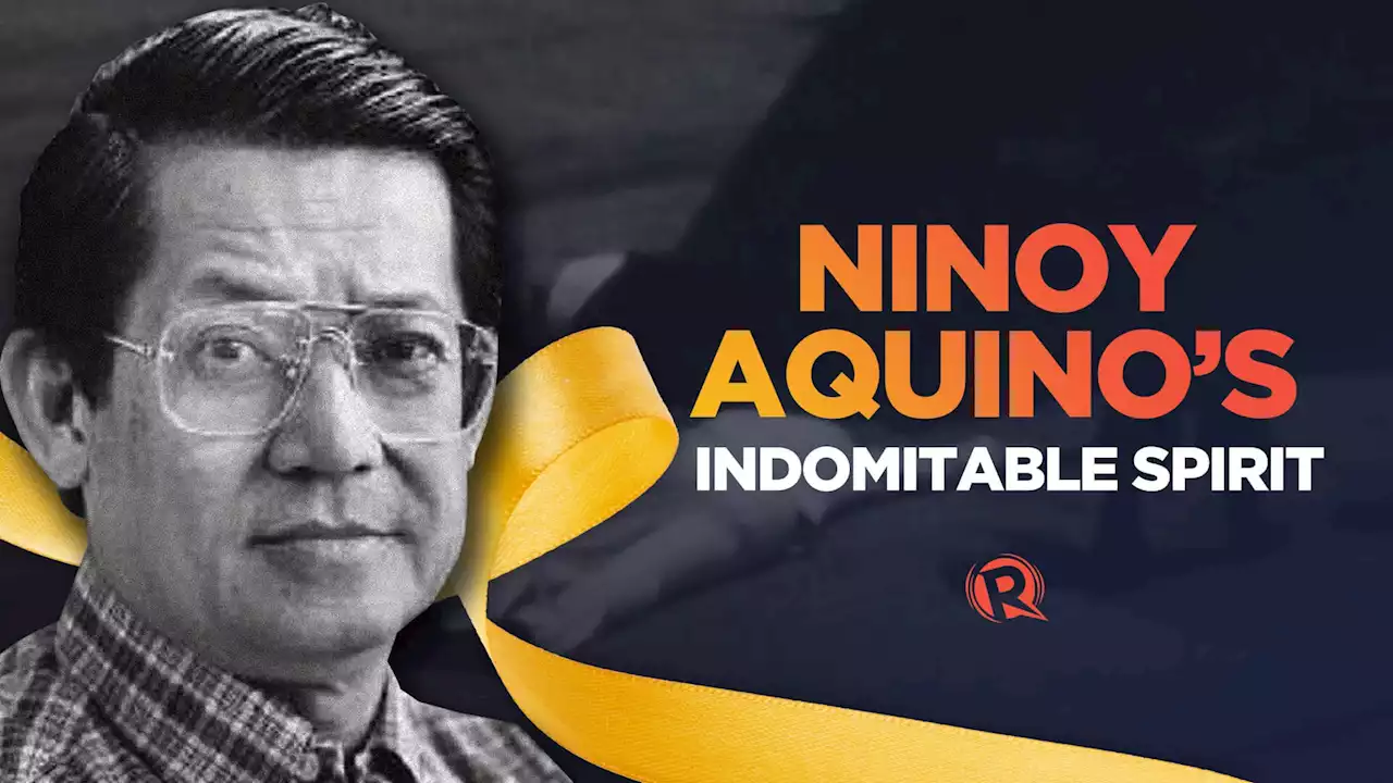 WATCH: Ninoy Aquino’s indomitable spirit