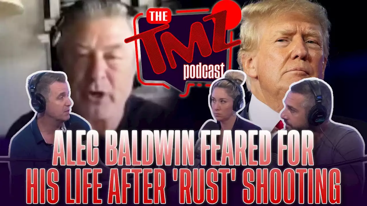 Alec Baldwin Feared for His Life After 'Rust' S... by The TMZ Podcast