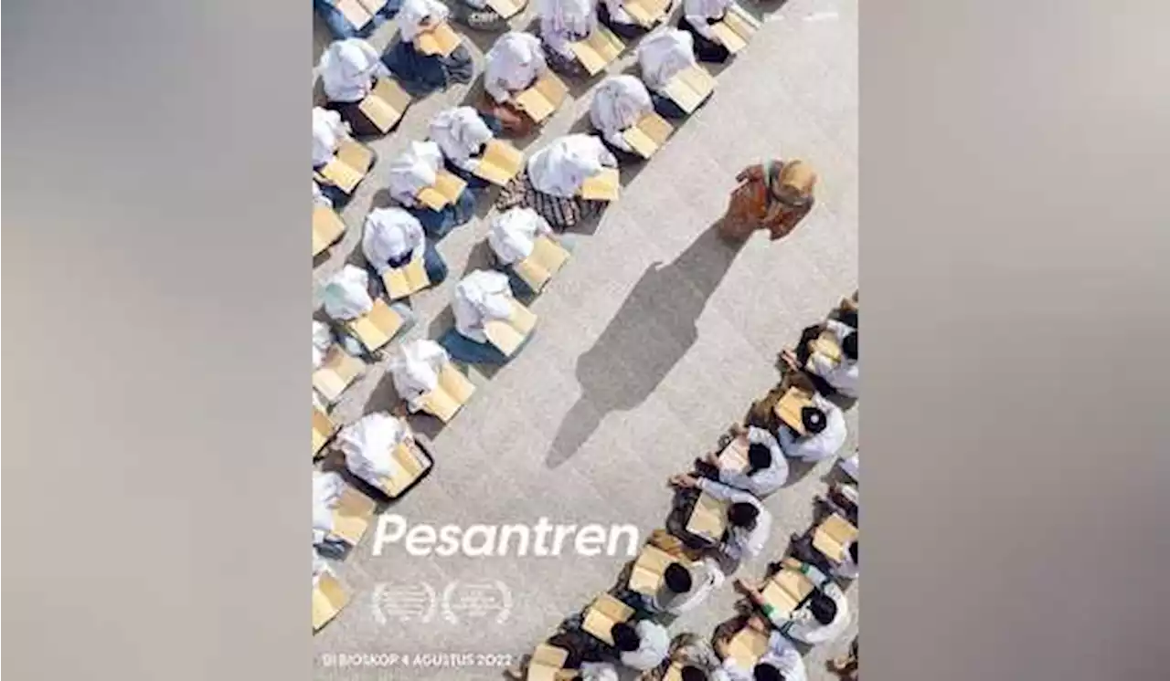 Film Pesantren Siap Tayang pada 4 Agustus 2022, tentang Apa?