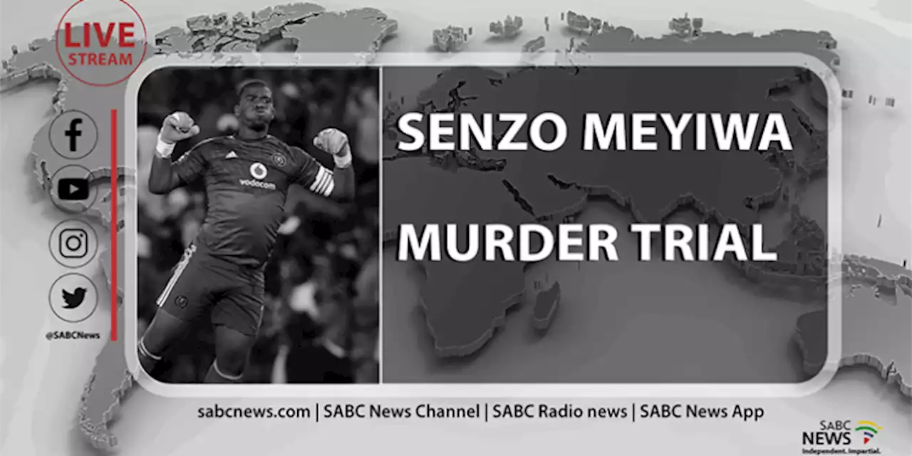 LIVE: Senzo Meyiwa murder trial - SABC News - Breaking news, special reports, world, business, sport coverage of all South African current events. Africa's news leader.