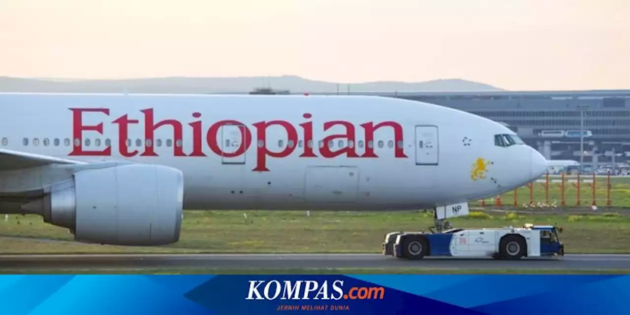 Pesawat Ethiopian Airlines Gagal Mendarat karena 2 Pilot Tidur Lelap