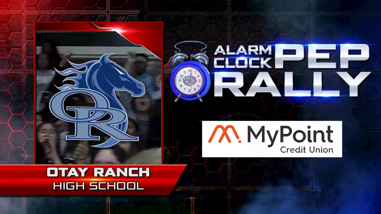 Week 1 Alarm Clock Pep Rally: Otay Ranch High School -