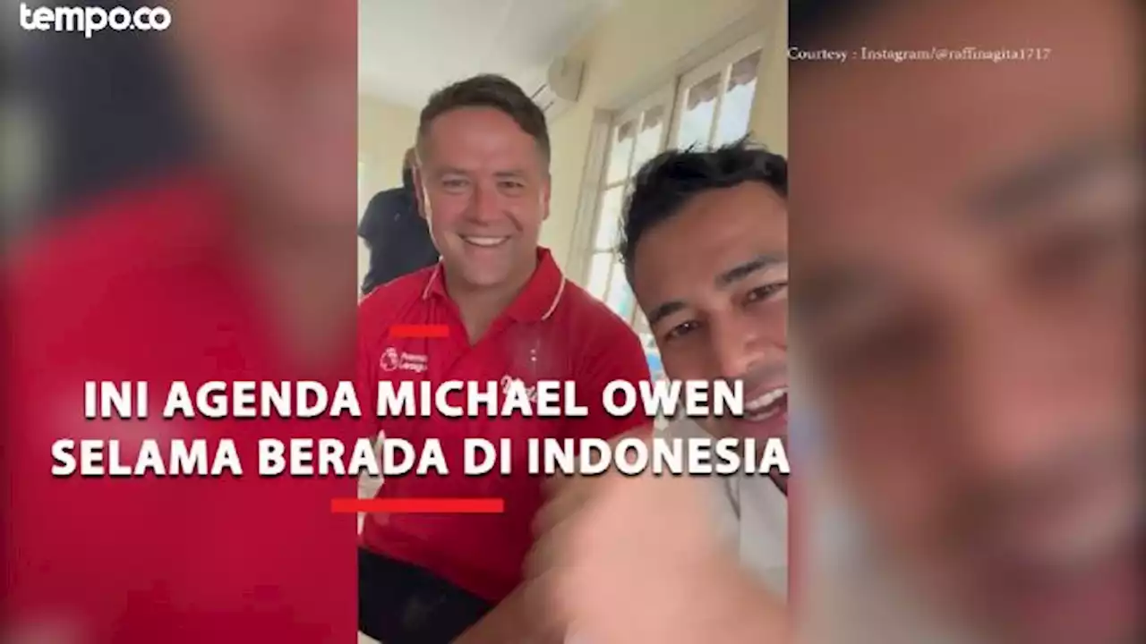 Disambut Raffi Ahmad, Ini Agenda Legenda Liverpool Michael Owen