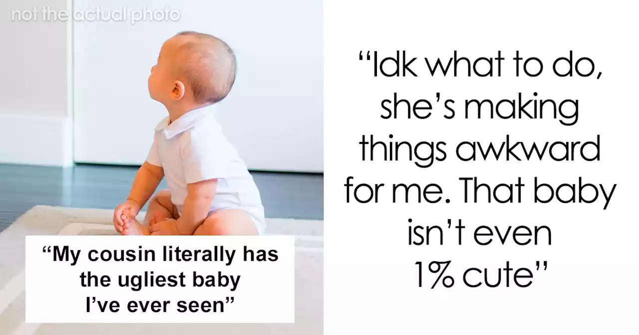 Mom Of ‘Perfect’ Kids Can’t Lie To Cousin Saying Her Baby Is Not ‘The Ugliest’, Asks For Advice But Gets Blasted Instead