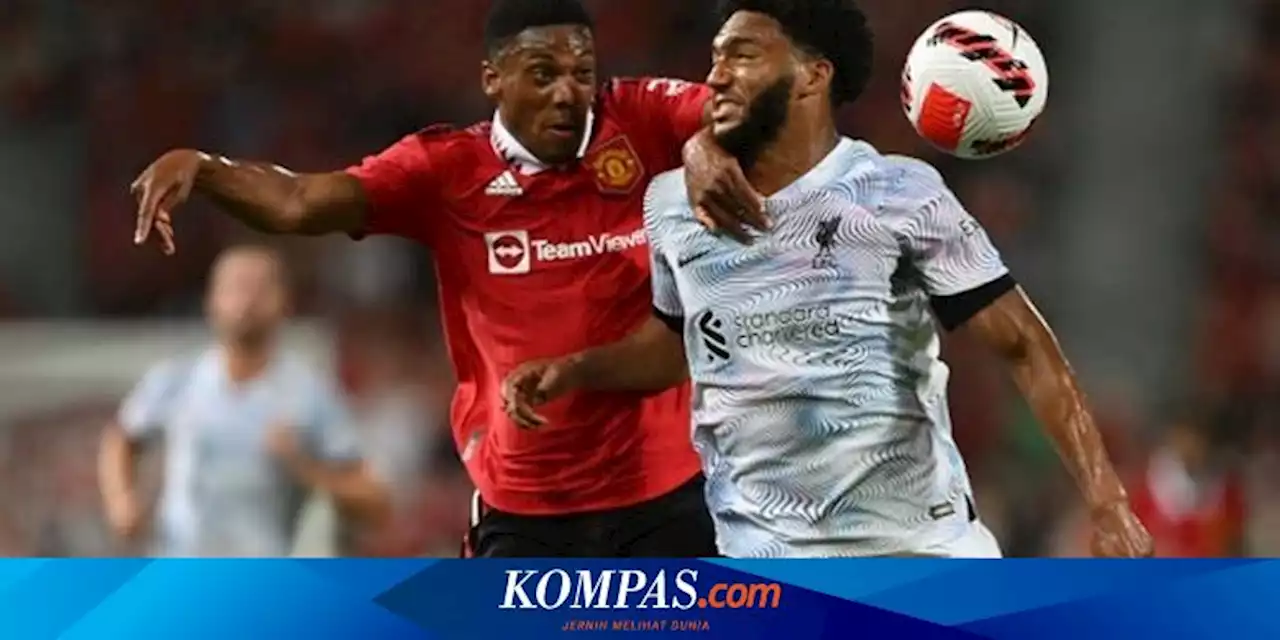 Link Live Streaming Man United Vs Liverpool, Kickoff 02.00 WIB